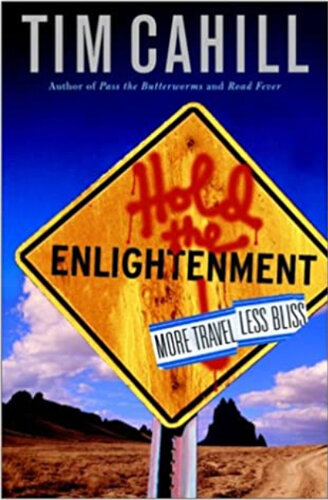 旅行者书籍:Tim 华体会最新登录网站Cahill的《Hold the Enlightenment》
