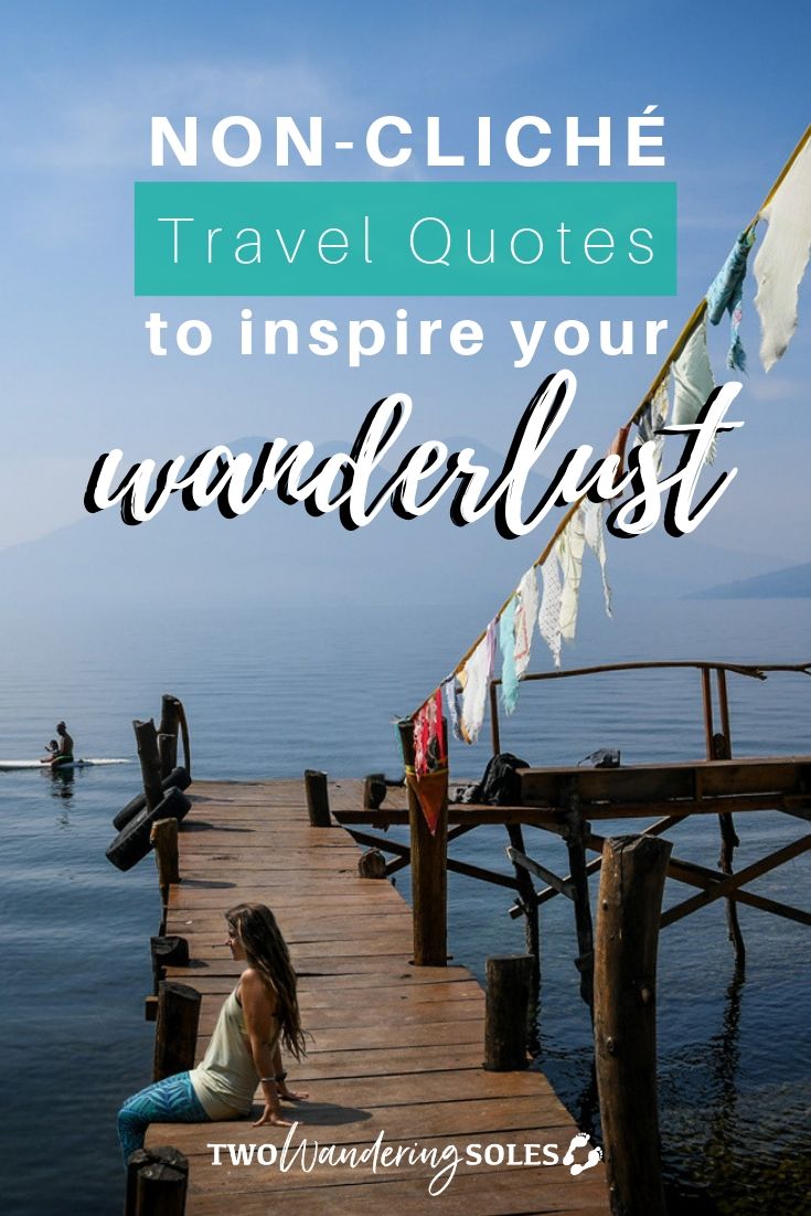 Non-Cliché 华体会最新登录网站Travel Quotes to Inspire Wanderlust |两华体会吧个流浪的鞋底