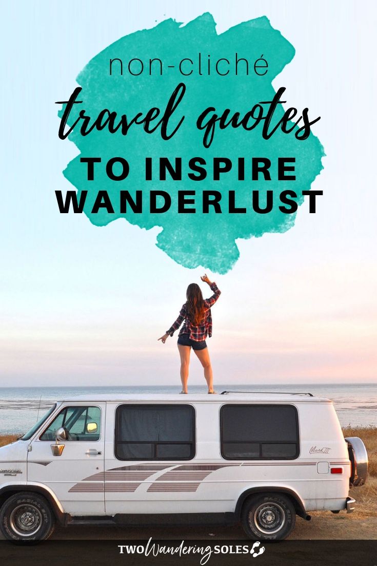 Non-Cliché 华体会最新登录网站Travel Quotes to Inspire Wanderlust |两华体会吧个流浪的鞋底