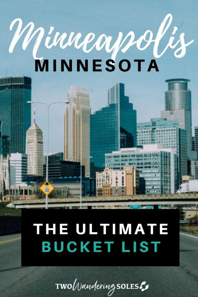 Things to Do in Minneapolis | Two Wandering Soles